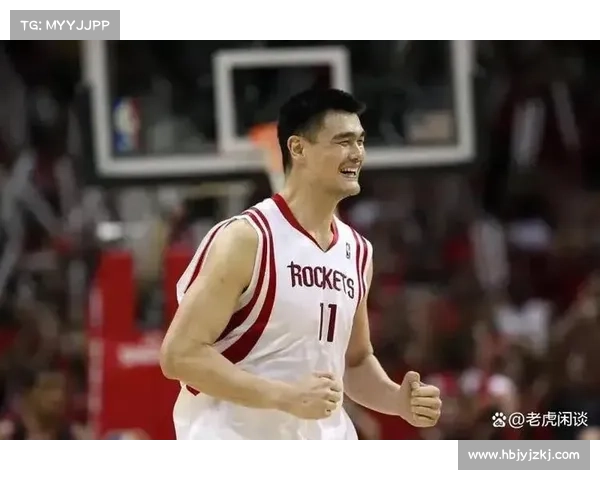 姚明中国传奇从篮球到电竞顶尖人物崛起的全景盘点